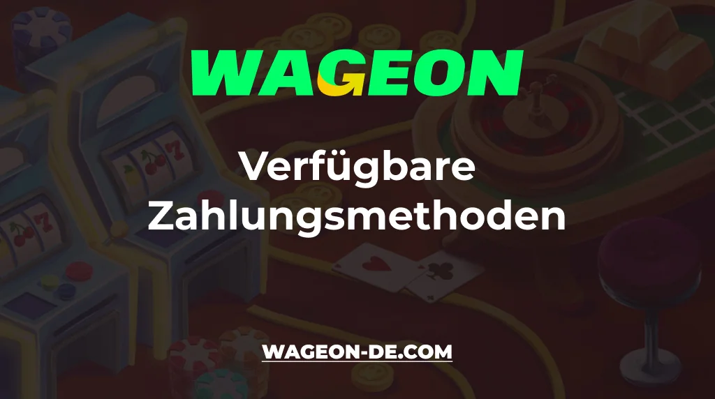 Wageon Casino Payments